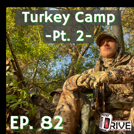 VA Turkey Camp Part 2 | First Timers Crazy Encounters | Episode 82